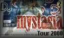 Mystasia Tour 2000 (Schweiz)